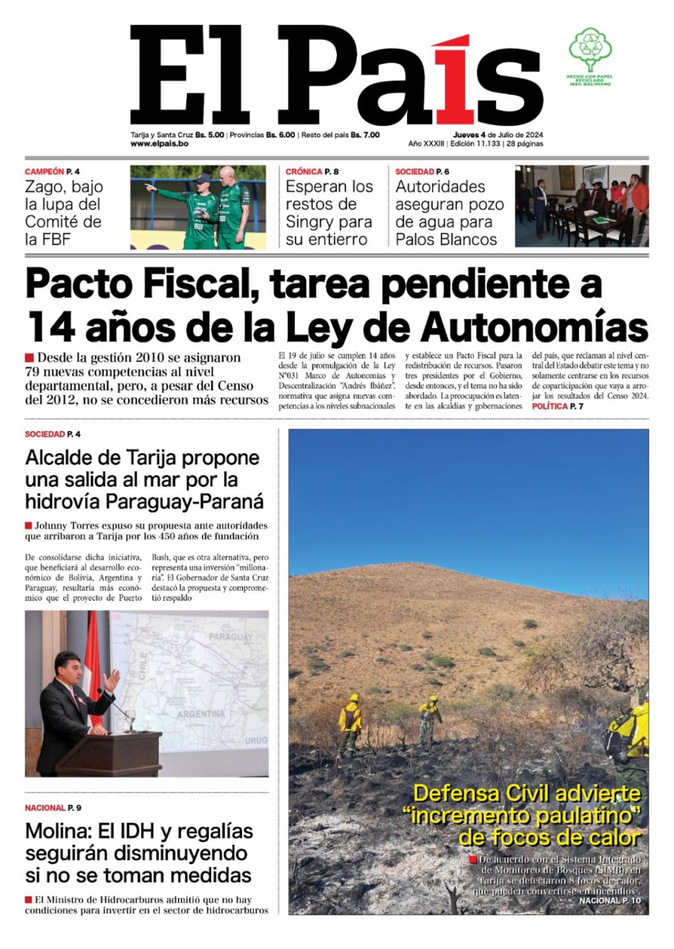 4 de julio, Ley de Autonomías, hidrovía y mucho más: Lee las imprescindibles de hoy