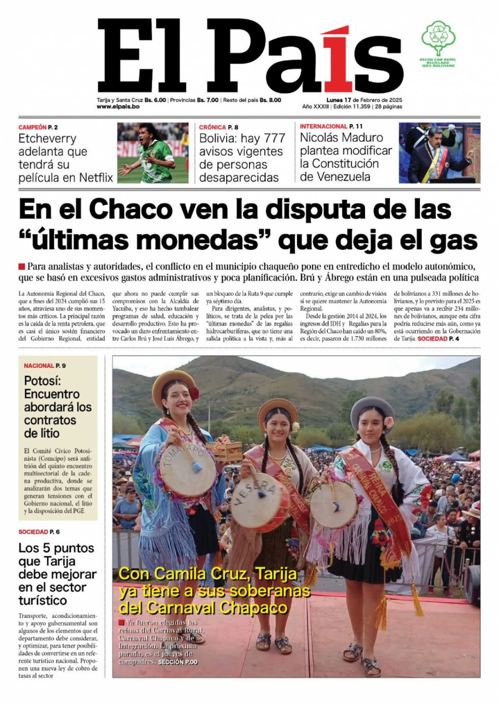 Violencia en Yacuiba, Reinas chapacas, la estafa de Milei, cumbres y damnificados: Lee las imprescindibles