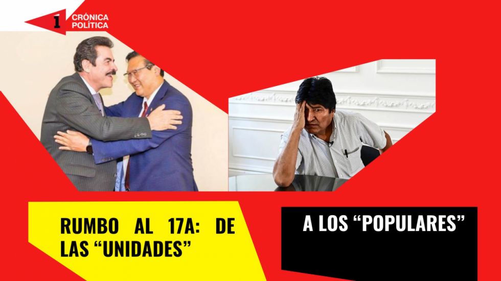 Rumbo al 17A: Tarija, las “unidades” y los “populares”