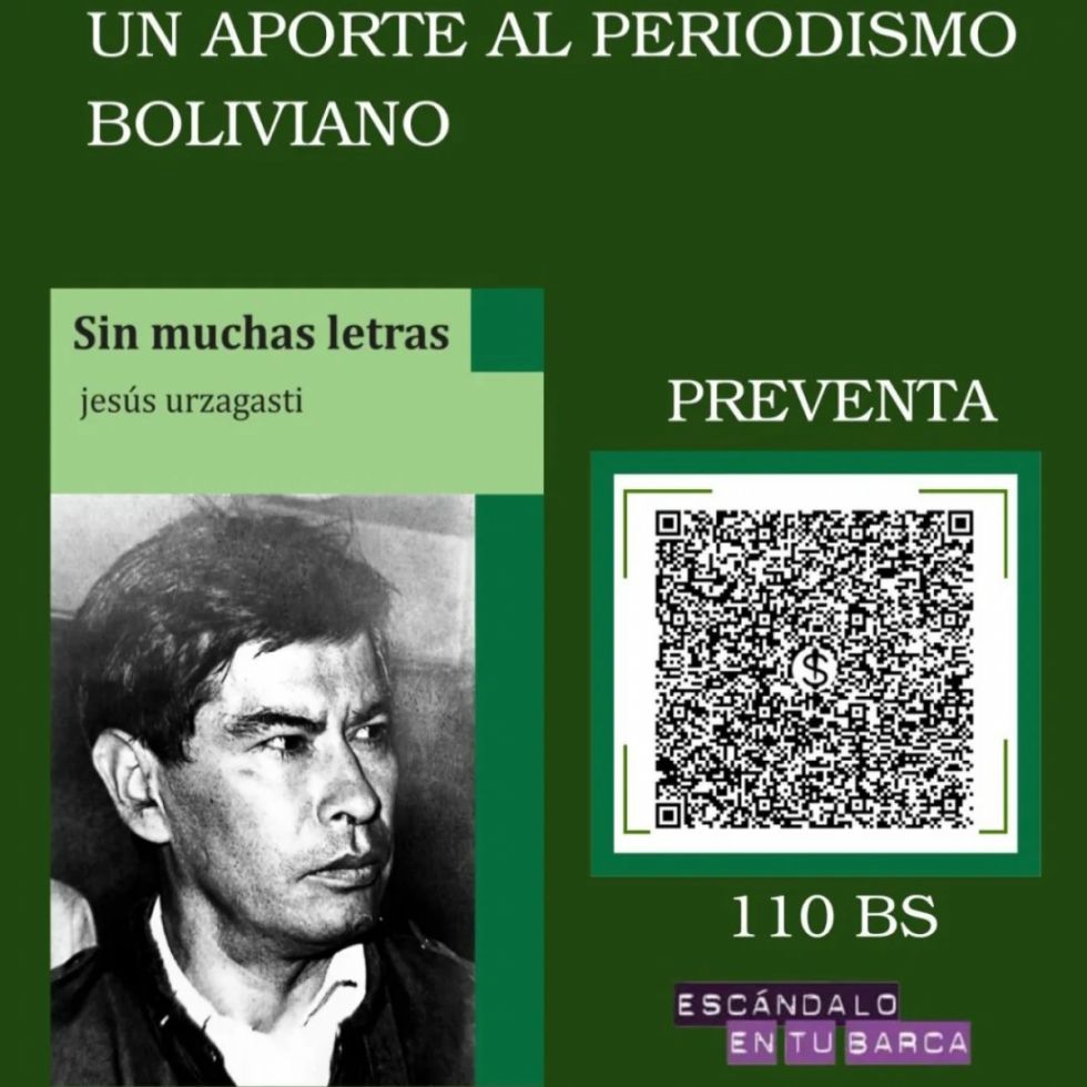 Jesús Urzagasti renace en su libro póstumo “Sin muchas letras”
