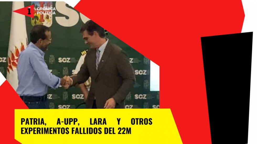 Patria, UPP, Lara y otros planes fallidos en la elección del 22M