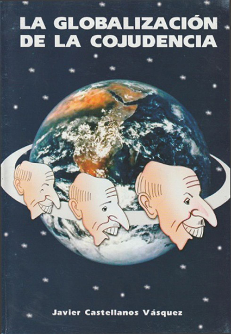 Portada La Globalización de la Cojudencia