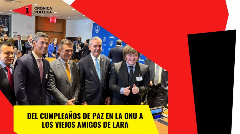 Del cumpleaños de Paz en Nueva York a los viejos amigos de Lara